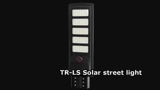TR-LS 올인원 태양광 가로등은 모든 실외 조명 문제를 쉽게 해결합니다.